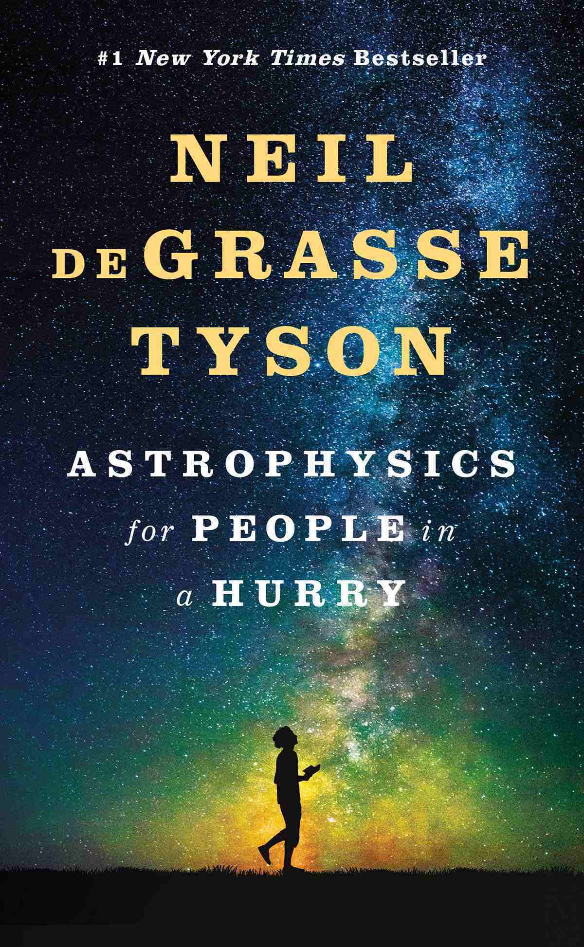 Astrophysics for People in a Hurry by Neil de Grasse Tyson - Book Cover