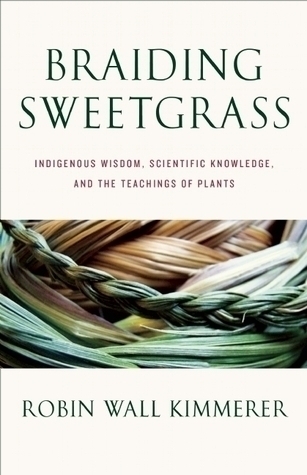 Braiding Sweetgrass by Robin Wall Kimmerer - Book Cover