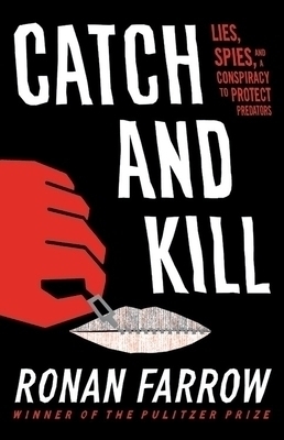 Catch and Kill by Ronan Farrow - Book Cover