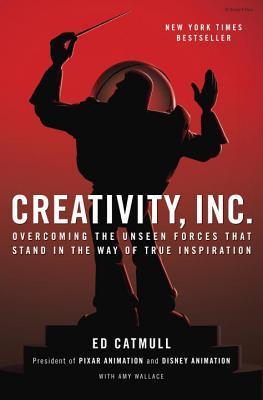 Creativity, Inc. by Ed Catmull - Book Cover