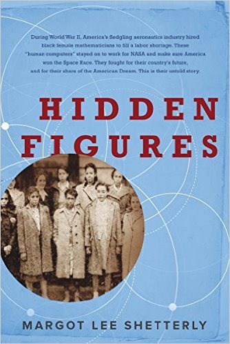 Hidden Figures by Margot Lee Shetterly - Book Cover