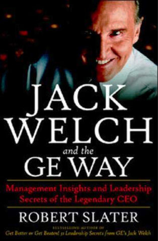 Jack Welch and the GE Way by Robert Slater - Book Cover