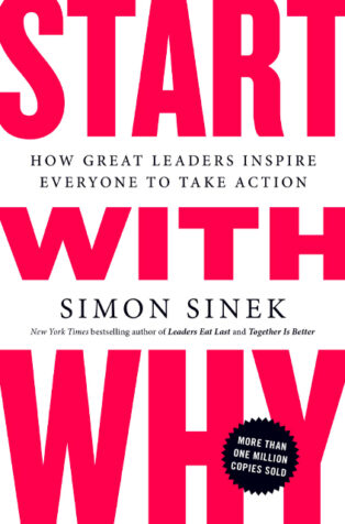 Start with Why by Simon Sinek - Book Cover