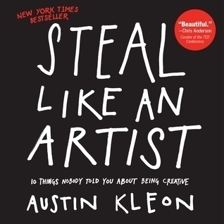 Steal Like an Artist by Austin Kleon - Book Cover