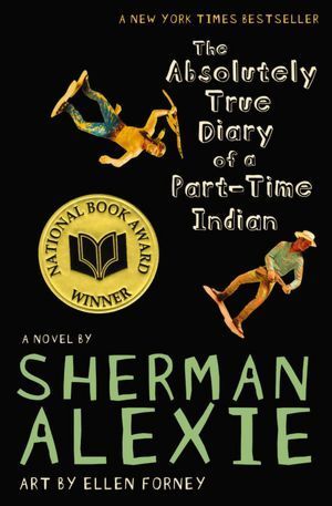 The Absolutely True Diary of a Part-Time Indian by Sherman Alexie - Book Cover