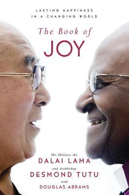 The Book of Joy by The Dalai Lama, Desmond Tutu, and Douglas Abrams - Book Cover