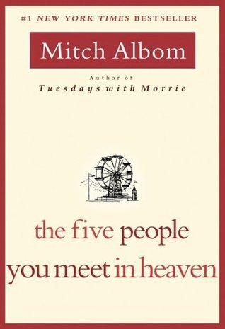 The Five People You Meet In Heaven by Mitch Albom - Book Cover