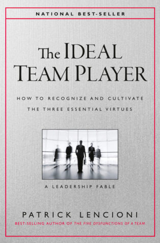 The Ideal Team Player by Patrick Lencioni - Book Cover