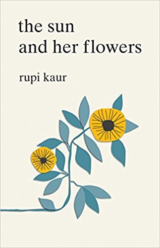 The Sun and Her Flowers by Rupi Kaur - Book Cover